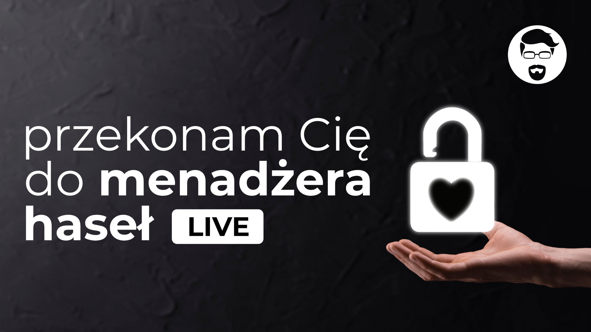 Miniatura webinaru Po co mi menadżer haseł